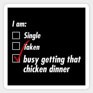 Single Taken Dinner Magnet